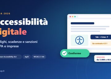Copertina della guida 2026 sull'accessibilità digitale: obblighi, scadenze e sanzioni per PA e imprese, con l'icona dell'accessibilità su una pagina web